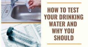 When and How to Test Your Water