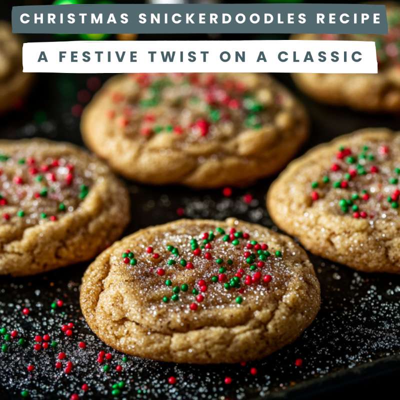 Christmas Snickerdoodles Recipe